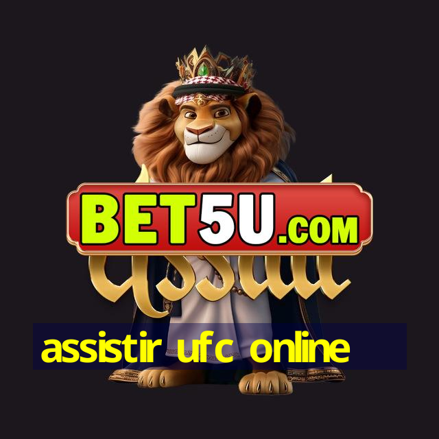 assistir ufc online